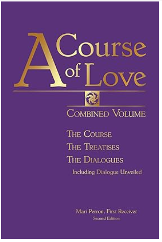 A Course of Love: Combined Volume